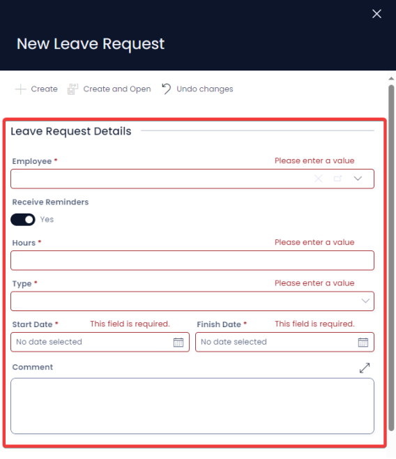 A screenshot of the &quot;New Leave Request&quot; create screen. The following fields are visible on the page: Employee, Receive Reminders, Hours, Type, Start Date, Finish Date, and Comment. The screenshot is annotated with a red box to highlight the relevant fields.